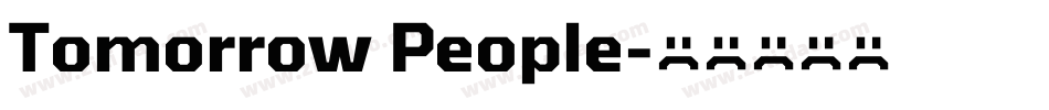 Tomorrow People字体转换